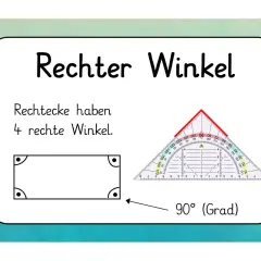 Ein Blatt für die Grundschule erklärt den rechten Winkel. Es zeigt ein Rechteck mit vier rechten Winkeln und ein Geodreieck, das 90° misst.