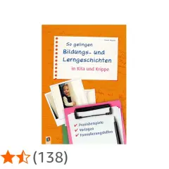 Buchcover "So gelingen Bildungs- und Lerngeschichten in Kita und Krippe" mit Fotos eines lachenden Kindes und einer Kladde mit Checklisten.