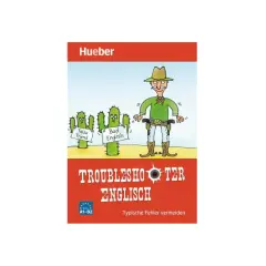Ein Cowboy mit zwei Kakteen, die "False Friend" und "Bad English" beschriften. Das Buch "Troubleshooter Englisch" hilft, typische Fehler zu vermeiden.