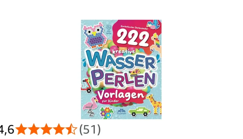 Buch mit 222 kreativen Wasserperlen Ideen für Kinder. Bunte Vorlagen für Eulen, Flamingos, Giraffen und mehr.