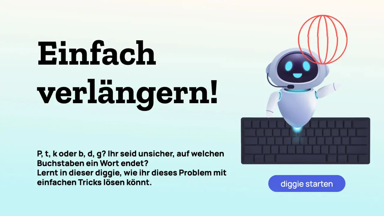 Ein süßer Roboter erklärt, wie man Wörter mit b oder p verlängert. Lerne einfache Tricks, um sicher zu schreiben.